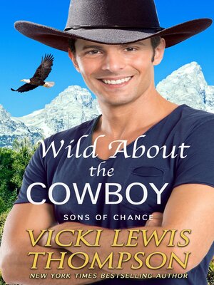 cover image of Wild About the Cowboy